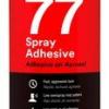 Adesivo Multifunções em Spray 3M™ Super 77™ 